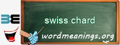 WordMeaning blackboard for swiss chard